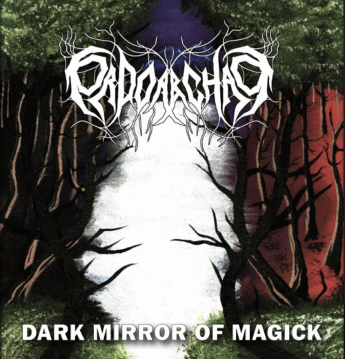 Ordo Ab Chao : Dark Mirror Of Magick